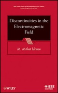 Cover: Discontinuities in the Electromagnetic Field - Wiley-IEEE Press
