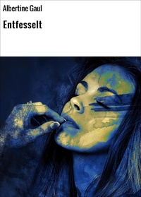 Enlarge image Cover: Entfesselt - neobooks