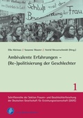Cover: Ambivalente Erfahrungen - (Re-)politisierung der Geschlechter - Verlag Barbara Budrich
