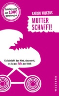 Cover: Mutter schafft! - Westend
