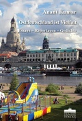 Cover: Ostdeutschland ist Vielfalt - Anthea Verlag