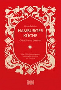 Abbildung von: Hamburger Küche: Geprüft und bewährt - SEVERUS Verlag