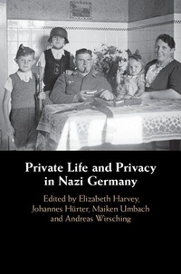 Enlarge image Cover: Private Life and Privacy in Nazi Germany - Cambridge University Press