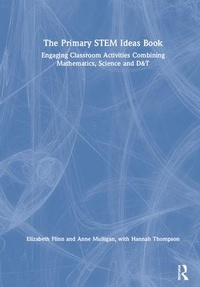 Enlarge image Cover: The Primary STEM Ideas Book - Routledge