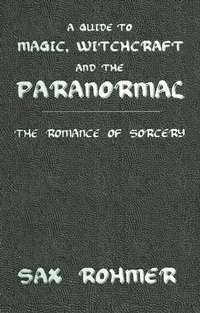 Enlarge image Cover: A Guide to Magic, Witchcraft and the Paranormal - Routledge