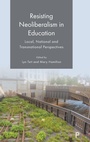 Cover: Resisting Neoliberalism in Education - Policy Press