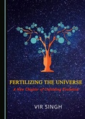 Cover: Fertilizing the Universe - Cambridge Scholars Publishing