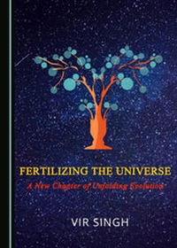 Enlarge image Cover: Fertilizing the Universe - Cambridge Scholars Publishing