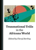 Cover: Transnational Trills in the Africana World - Cambridge Scholars Publishing