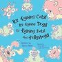 Cover: It's Raining Cats! It's Raining Dogs! It's Raining Bats! And Pollywogs! - Morgan James Kids