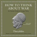 Cover: How to Think about War - HighBridge Audio