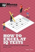 Cover: Mensa - How to Excel at IQ Tests - Welbeck Publishing Group