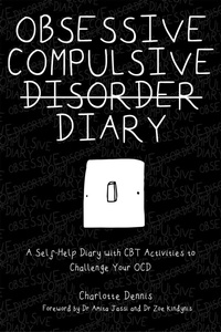 Enlarge image Cover: Obsessive Compulsive Disorder Diary - Jessica Kingsley Publishers