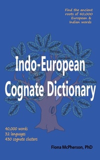 Abbildung von: Indo-European Cognate Dictionary - Wayz Press