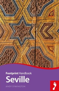 Abbildung von: Seville - Footprint Travel Guides