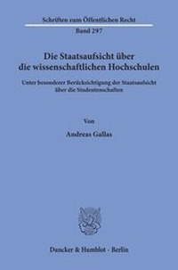Abbildung von: Die Staatsaufsicht über die wissenschaftlichen Hochschulen - fibre