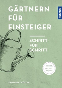 Abbildung von: Gärtnern für Einsteiger - Kosmos