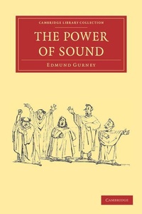 Enlarge image Cover: The Power of Sound - Cambridge University Press
