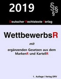 Abbildung von: Wettbewerbsrecht - Deutscher Rechtstexte Verlag
