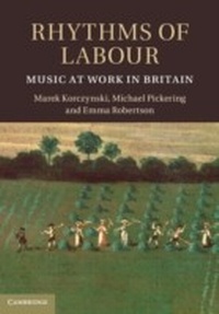 Enlarge image Cover: Rhythms of Labour - Cambridge University Press