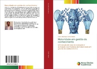Abbildung von: Maturidade em gestao do conhecimento - Novas Edicoes Academicas
