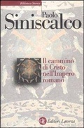 Cover: Il cammino di Cristo nell'impero romano - Biblioteca storica Laterza;Laterza