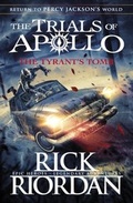 Cover: The Tyrant's Tomb (The Trials of Apollo Book 4) - Puffin