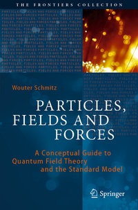 Enlarge image Cover: Particles, Fields and Forces - Springer