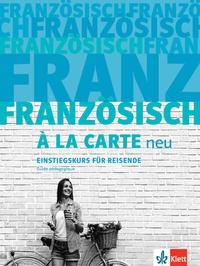Abbildung von: Französisch à la carte neu A1 - Klett