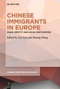 Cover: Chinese Immigrants in Europe - De Gruyter