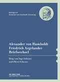 Cover: Alexander von Humboldt / Friedrich Argelander, Briefwechsel - De Gruyter Akademie Forschung