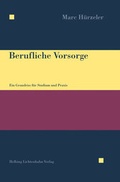 Cover: Berufliche Vorsorge - Helbing & Lichtenhahn