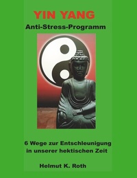 Enlarge image Cover: Yin Yang Anti-Stress-Programm - BoD - Books on Demand