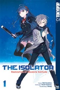 Cover: The Isolator - Realization of Absolute Solitude 01 - TOKYOPOP GmbH