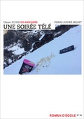 Cover: Une soir&eacute;e t&eacute;l&eacute; - Die Provinz GmbH, gemeinn&uuml;tzige Gesellschaft f&uuml;r Kulturprojekte