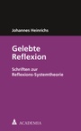 Cover: Gelebte Reflexion - academia