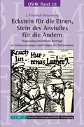 Cover: Eckstein f&uuml;r die Einen, Stein des Ansto&szlig;es f&uuml;r die Andern - Hessische Kirchengesch. Vereinigung