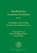 Cover: Handbuch der hessischen Geschichte - Historische Kommission f&uuml;r Hessen