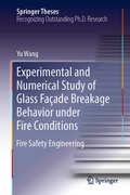 Cover: Experimental and Numerical Study of Glass Fa&ccedil;ade Breakage Behavior under Fire Conditions - Springer