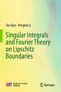 Enlarge image Cover: Singular Integrals and Fourier Theory on Lipschitz Boundaries - Springer