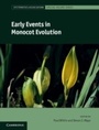 Cover: Early Events in Monocot Evolution - Cambridge University Press