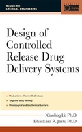 Cover: Design of Controlled Release Drug Delivery Systems - McGraw-Hill Professional