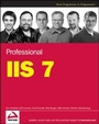 Cover: Professional IIS 7 - Wrox