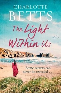 Enlarge image Cover: The Light Within Us - Piatkus Books