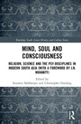 Cover: Mind, Soul and Consciousness - Routledge