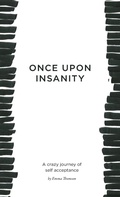 Cover: Once Upon Insanity - Karen Mc Dermott