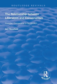 Abbildung von: The Relationship between Liberalism and Conservatism - Routledge