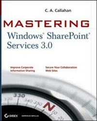 Enlarge image Cover: Mastering Windows SharePoint Services 3.0 - Sybex