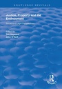 Cover: Justice, Property and the Environment - Routledge