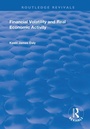 Cover: Financial Volatility and Real Economic Activity - Routledge